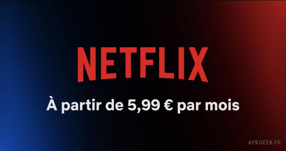 Netflix tout savoir sur le nouveau forfait !