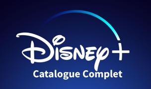 Disney + publie le catalogue complet avant sa sortie !