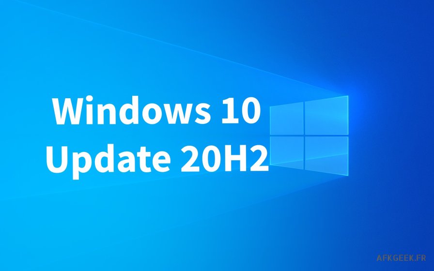 Windows 10 : 20H2 la mise à jour bientôt en ligne !