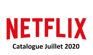 Netflix que nous réserve le mois de Juillet ?